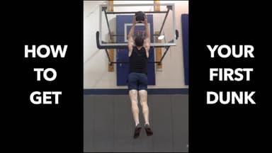 How to Get Your First Dunk!